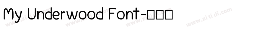 My Underwood Font字体转换